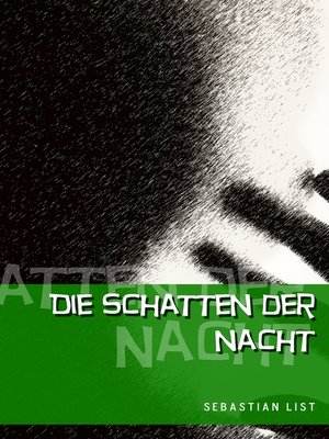 cover image of Die Schatten der Nacht
